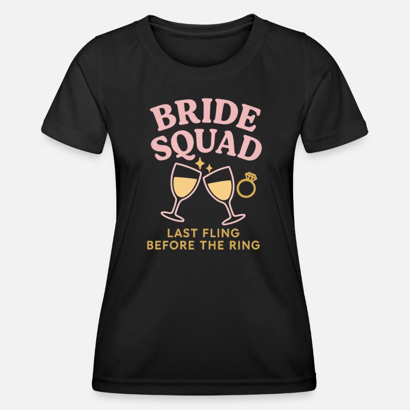 Bride Squad - Women's Functional T-Shirt - black