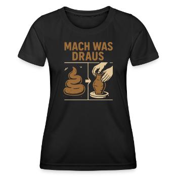 Töpferei mit Kot- Mach was draus - Frauen Funktions-T-Shirt - Schwarz - Vorne - AI Model Female 172 light (172cm)