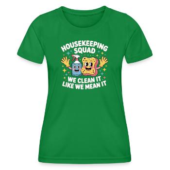Lustiges Putzen Design - Frauen Funktions-T-Shirt - Kelly Green - Vorne - AI Model Female 172 dark (172cm)