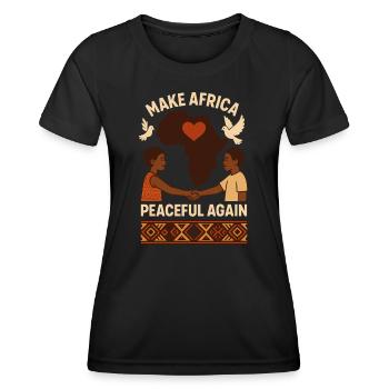 Rendre l’Afrique à nouveau pacifique - T-shirt sport Femme - noir - Devant - AI Model Female 172 light (172cm)