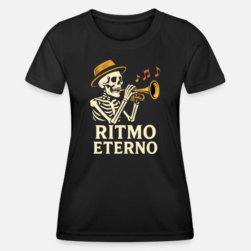 Ritmo Eterno: Jazz/Latin trumpeter skeleton - Women's Functional T-Shirt - black
