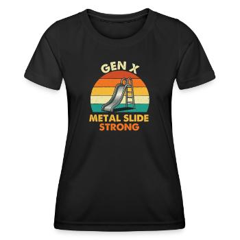 Gen X Metal Slide Starke wilde Kindheit Zitat - Frauen Funktions-T-Shirt - Schwarz - Vorne - AI Model Female 172 light (172cm)