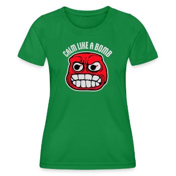 Calm Like Bomb Paradox Irony Humor Explosive Joke - Women's Functional T-Shirt - kelly green - Front - AI Model Female 172 dark (172cm)