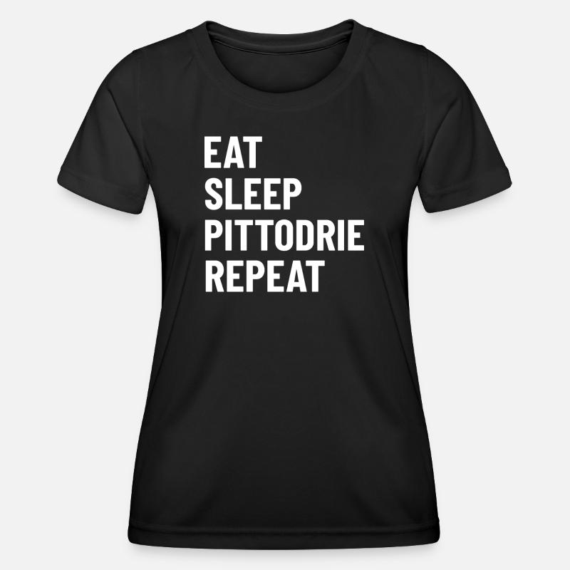Eat Sleep Pittodrie Repeat - Women's Functional T-Shirt - black