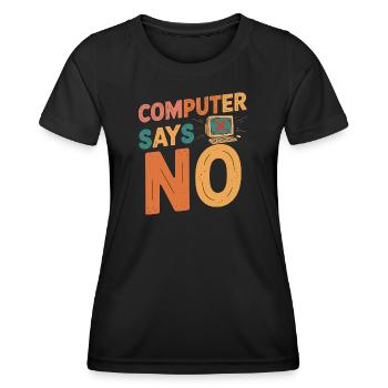 Retro Computer sagt Nein - Frauen Funktions-T-Shirt - Schwarz - Vorne - AI Model Female 172 light (172cm)