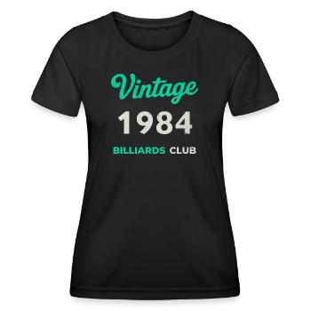 Vintage 1984 – Billiards Club Retro Birth Year - Women's Functional T-Shirt - black - Front - AI Model Female 172 light (172cm)