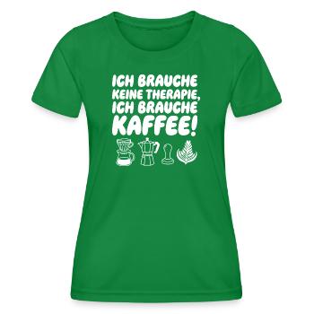 Ich brauche Kaffee Spruch mit KaffeeIcons - Frauen Funktions-T-Shirt - Kelly Green - Vorne - AI Model Female 172 dark (172cm)