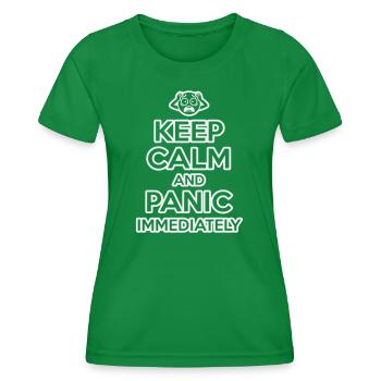 Keep Calm And Panic – Lustig, sarkastisch - Frauen Funktions-T-Shirt - Kelly Green - Vorne - AI Model Female 172 dark (172cm)