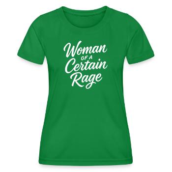 Woman of a Certain Rage Saying for Strong Women - Women's Functional T-Shirt - kelly green - Front - AI Model Female 172 dark (172cm)