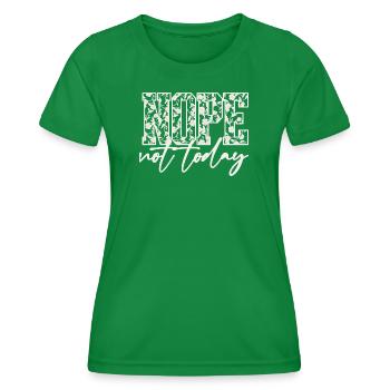 Chemise « Pas aujourd’hui » – T-shirt introverti drôle - T-shirt sport Femme - vert - Devant - AI Model Female 172 dark (172cm)
