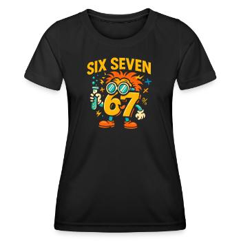 Six Seven 67 Science Humor Nerd Gift Idea - Women's Functional T-Shirt - black - Front - AI Model Female 172 light (172cm)