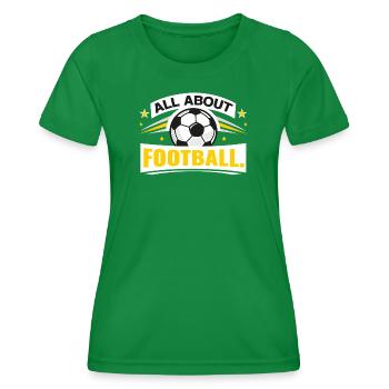 All about football - Women's Functional T-Shirt - kelly green - Front - AI Model Female 172 dark (172cm)
