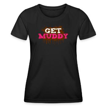 Get muddy Schlammlauf Mud Run Muddy Race - Frauen Funktions-T-Shirt - Schwarz - Vorne - AI Model Female 172 light (172cm)