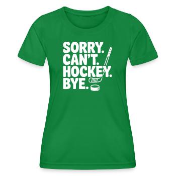 Entschuldigung. Geht nicht. Eishockey. Tschüss. - Frauen Funktions-T-Shirt - Kelly Green - Vorne - AI Model Female 172 dark (172cm)