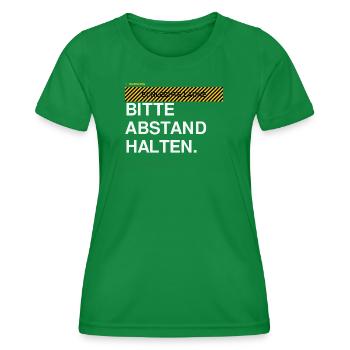 BITTE ABSTAND HALTEN Warnhinweis - Frauen Funktions-T-Shirt - Kelly Green - Vorne - AI Model Female 172 dark (172cm)