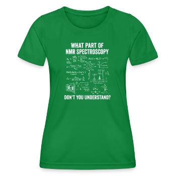 NMR Spektroskopie Nuclear Magnetic Resonance Spin - Frauen Funktions-T-Shirt - Kelly Green - Vorne - AI Model Female 172 dark (172cm)