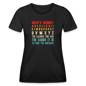 What's Wrong Funny teacher classroom - Women's Functional T-Shirt - black - Front - AI Model Female 172 light (172cm)