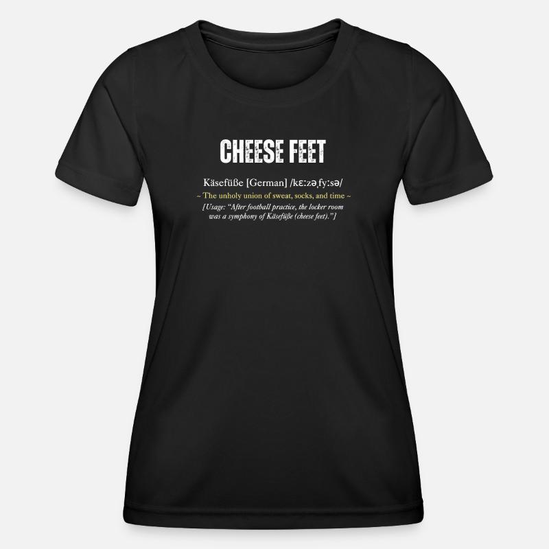 "Cheese Feet" definition with wit - Women's Functional T-Shirt - black