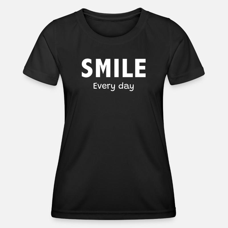 Smile Every Day - Women's Functional T-Shirt - black