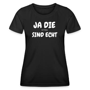 TATTOOS Sind echt - Frauen Funktions-T-Shirt - Schwarz - Vorne - AI Model Female 172 light (172cm)