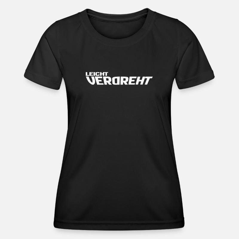 Slightly twisted - design for unique people - Women's Functional T-Shirt - black