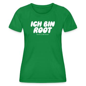 Je suis Root – Pas de discussion - T-shirt sport Femme - vert - Devant - AI Model Female 172 dark (172cm)