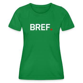 In short, modern minimal humor - Women's Functional T-Shirt - kelly green - Front - AI Model Female 172 dark (172cm)