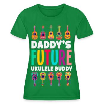 Daddys Future Ukulele Buddy Lustige Hawaii Musik - Frauen Funktions-T-Shirt - Kelly Green - Vorne - AI Model Female 172 dark (172cm)
