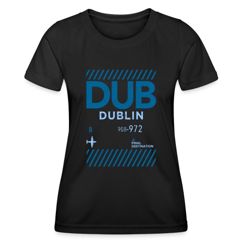 Dublin Ireland Travel - Women's Functional T-Shirt