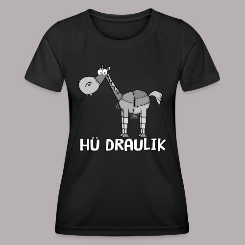Hü Draulik - Frauen Funktions-T-Shirt