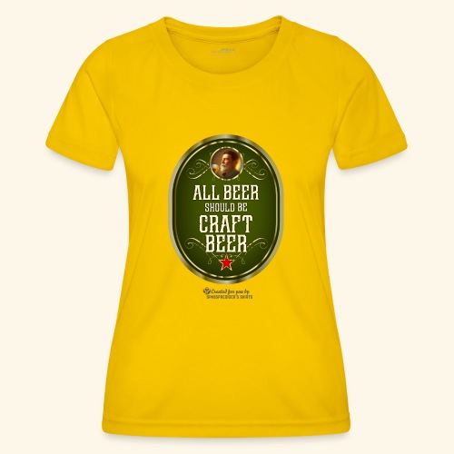 Craft Beer T-Shirt Design mit witzigem Spruch - Frauen Funktions-T-Shirt