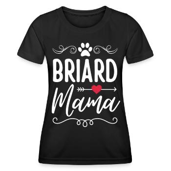 Briard Mama Briard Mom - Women's Functional T-Shirt - black - Front - AI Model Female 172 light (172cm)