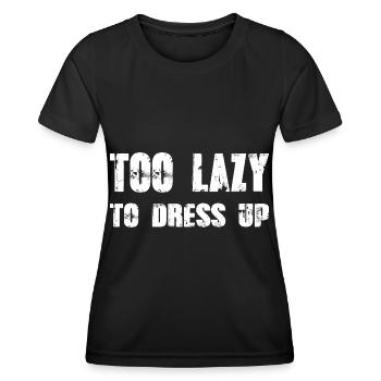 Too lazy dress up funny Halloween shirt - Women's Functional T-Shirt - black - Front - AI Model Female 172 light (172cm)