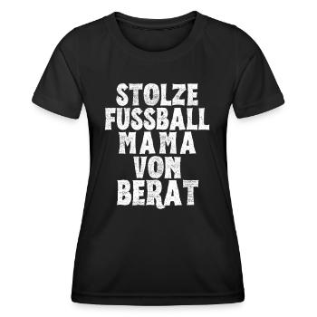 Stolze Fussball Mama von Berat - Frauen Funktions-T-Shirt - Schwarz - Vorne - AI Model Female 172 light (172cm)