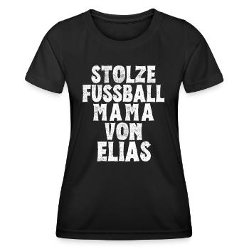 Stolze Fussball Mama von Elias - Frauen Funktions-T-Shirt - Schwarz - Vorne - AI Model Female 172 light (172cm)