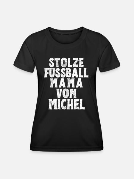 Stolze Fussball Mama von Michel - Frauen Funktions-T-Shirt - Schwarz