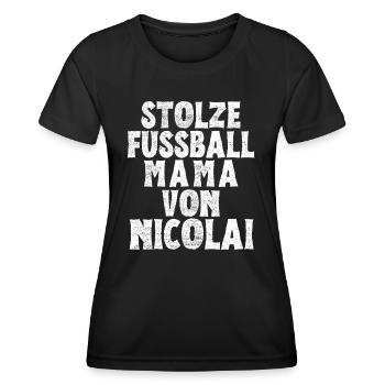 Stolze Fussball Mama von Nicolai - Frauen Funktions-T-Shirt - Schwarz - Vorne - AI Model Female 172 light (172cm)