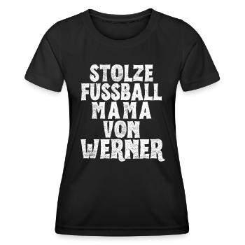 Stolze Fussball Mama von Werner - Frauen Funktions-T-Shirt - Schwarz - Vorne - AI Model Female 172 light (172cm)