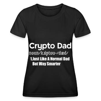 Crypto Dad Like A Normal Dad Bitcoin Coin Miner - Frauen Funktions-T-Shirt - Schwarz - Vorne - AI Model Female 172 light (172cm)