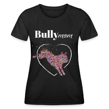 Bully Mom French Bulldog Frenchie Dogs - Women's Functional T-Shirt - black - Front - AI Model Female 172 light (172cm)