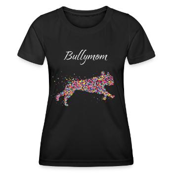 Bully Mom French Bulldog Dog Mom Dogs - Women's Functional T-Shirt - black - Front - AI Model Female 172 light (172cm)