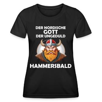 Wikinger Hammersbald Nordische Mythologie Ungeduld - Frauen Funktions-T-Shirt - Schwarz - Vorne - AI Model Female 172 light (172cm)