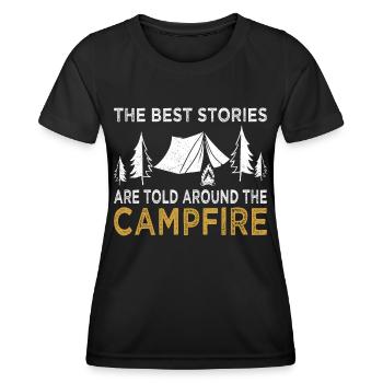 Camping Best Stories Told Around Campfire Camper - Women's Functional T-Shirt - black - Front - AI Model Female 172 light (172cm)