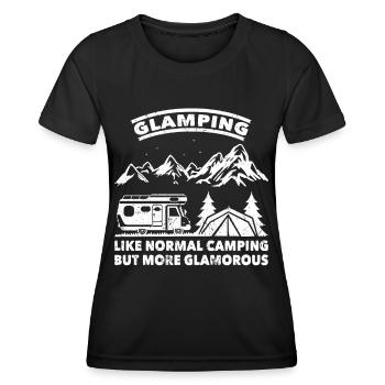 Camper Glamping Like Normal Camping More Glamorous - Women's Functional T-Shirt - black - Front - AI Model Female 172 light (172cm)