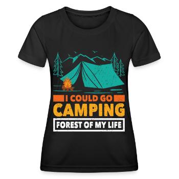 Camping Could Go Camping Forest Of My Life Camper - Frauen Funktions-T-Shirt - Schwarz - Vorne - AI Model Female 172 light (172cm)