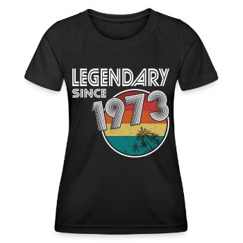 50. Geburtstag Jahrgang 1973 Legendary Since 1973 - Frauen Funktions-T-Shirt - Schwarz - Vorne - AI Model Female 172 light (172cm)