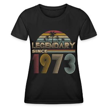 50. Geburtstag Jahrgang 1973 Legendary Since 1973 - Frauen Funktions-T-Shirt - Schwarz - Vorne - AI Model Female 172 light (172cm)