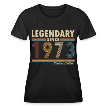 50. Geburtstag Jahrgang 1973 Legendary Since 1973 - Frauen Funktions-T-Shirt - Schwarz - Vorne - AI Model Female 172 light (172cm)