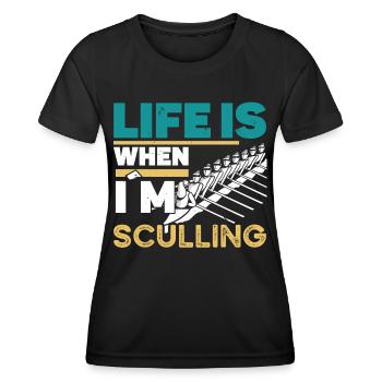Rowing Life Is When in Sculling Rowing Rowing - Women's Functional T-Shirt - black - Front - AI Model Female 172 light (172cm)
