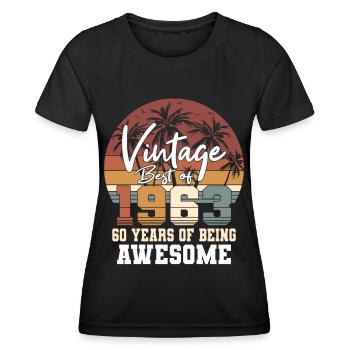 60. Geburtstag Jahrgang 1963 Best of 1963 - Frauen Funktions-T-Shirt - Schwarz - Vorne - AI Model Female 172 light (172cm)